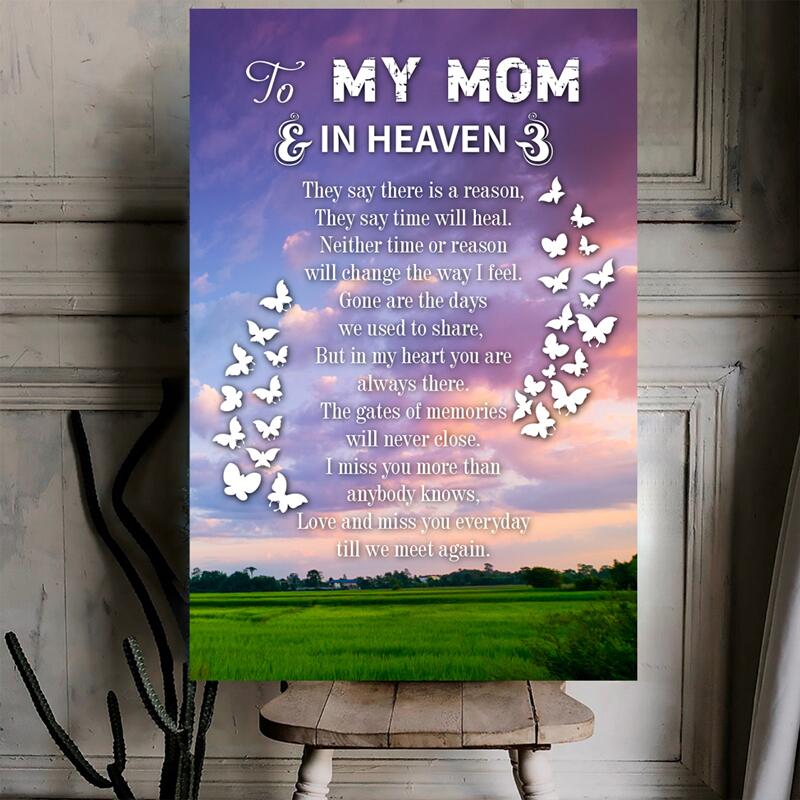 To My Mom In Heaven  – Memorial Poster